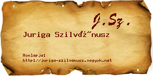 Juriga Szilvánusz névjegykártya